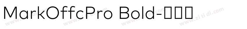 MarkOffcPro Bold字体转换
